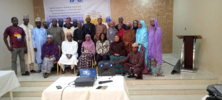 IPC TRAINS JOURNALISTS ON SAFETY AND SECURITY CONSCIOUSNESS